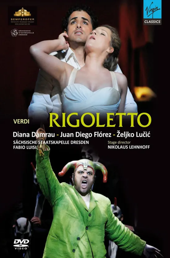 RIGOLETTO/ DIANA DAMRAU, JUAN DIEGO FLOREZ, FABIO LUISI [베르디: 리골레토]