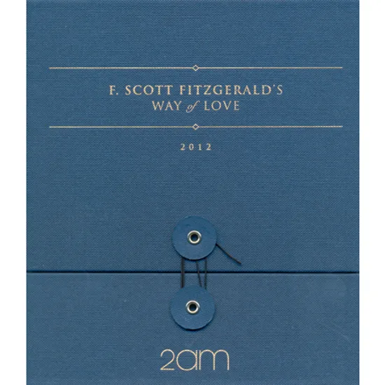 F. SCOTT FITZGERALD`S WAY OF LOVE