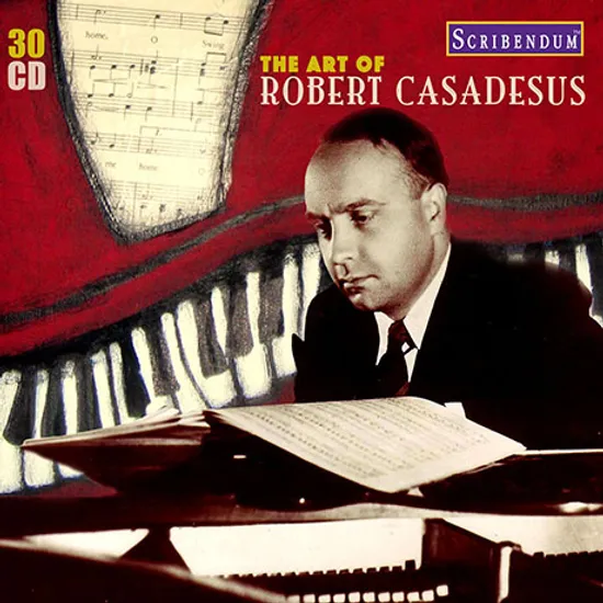 THE ART OF ROBERT CASADESUS [로베르 카사드쉬의 예술]