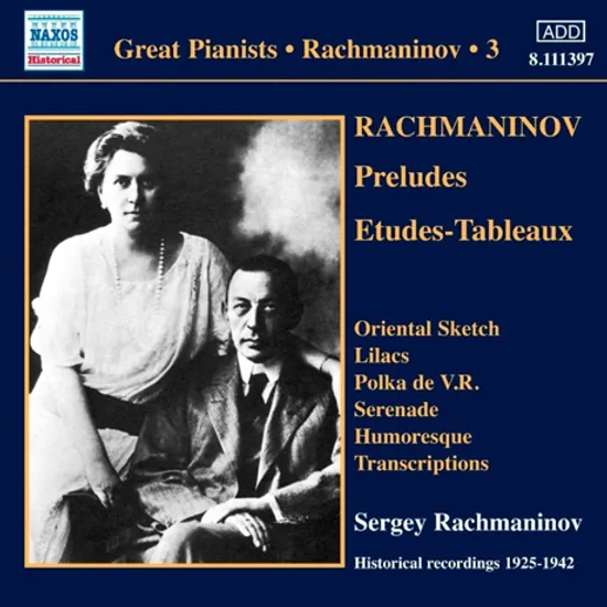 SOLO PIANO RECORDINGS 3/ SERGEI RACHMANINOV [GREAT PIANISTS]