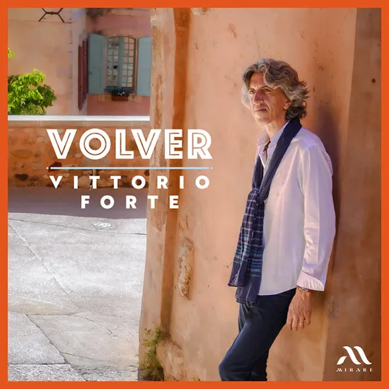 VOLVER/ VITTORIO FORTE [가르델, 과스타비노, 폰세 외: 귀향 - 비토리오 폰트]