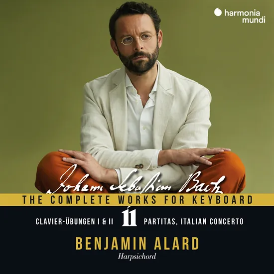 THE COMPLETE WORKS FOR KEYBOARD, VOL. 11: CLAVIER-UBUNGEN I & II/ BENJAMIN ALARD [바흐: 건반 음악을 위한 작품 전집 11집 - 벤자맹 알라르]
