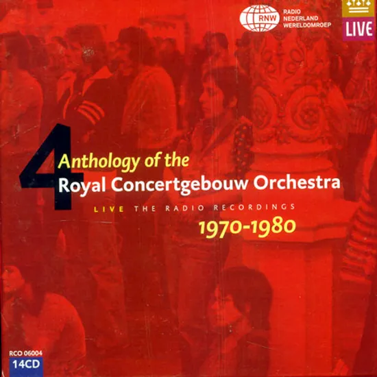 ANTHOLOGY OF THE ROYAL CONCERTGEBOUW ORCHESTRA 1970-1980