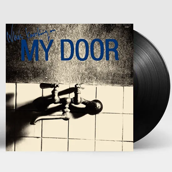 WHO`S KNOCKING ON MY DOOR [LP]