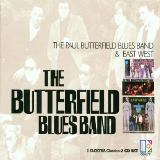 THE PAUL BUTTERFIELD BLUES BAND AND EAST-WEST