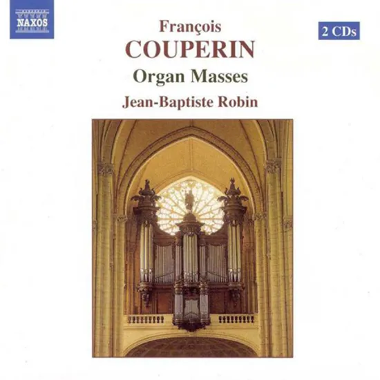 ORGAN MASSES/ JEAN-BAPTISTE ROBIN [쿠프랭: 오르간 미사 - 장 밥티스트 로뱅]