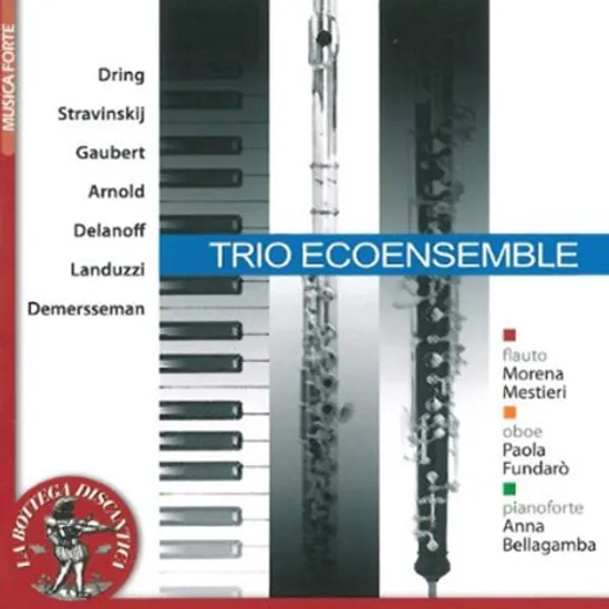 FLUTE & OBOE WORKS/ TRIO ECOENSEMBLE