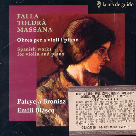 SPANISH WORKS FOR VIOLIN AND PIANO/ PATRYCJA BRONISZ/ EMILI BLASCO