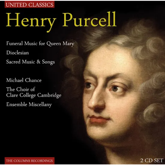 FUNERAL MUSIC FOR QUEEN MARY, DIOCLESIAN/ MICHAEL CHANCE, ENSEMBLE MISCELLANY