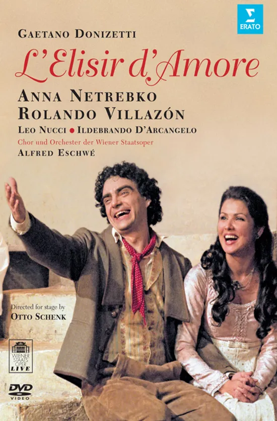 L`ELISIR D`AMORE/ ANNA NETREBKO, ROLANDO VILLAZON, ALFRED ESCHWE [도니제티: 사랑의 묘약]