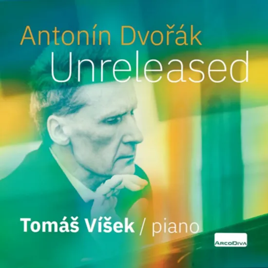 UNRELEASED/ TOMAS VISEK [드보르작: 미발표 피아노 작품집 - 토마시 비셰크]