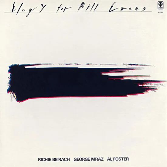 ELEGY FOR BILL EVANS [REMASTERED]