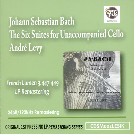 THE SIX SUITES FOR UNACCOMPANIED CELLO/ ANDRE LEVY