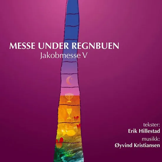 MESSE UNDER REGNBUEN: JAKOBMESSE V