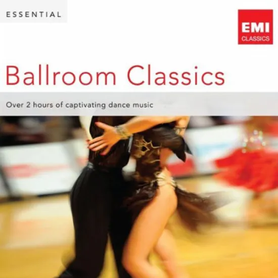 ESSENTIAL BALLROOM CLASSICS