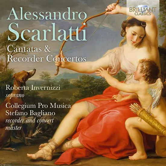 CANTATAS & RECORDER CONCERTOS/ ROBERTA INVERNIZZI, STEFANO BAGLIANO [스카를라티: 칸타타와 리코더 협주곡 - 스테파노 발리아노]