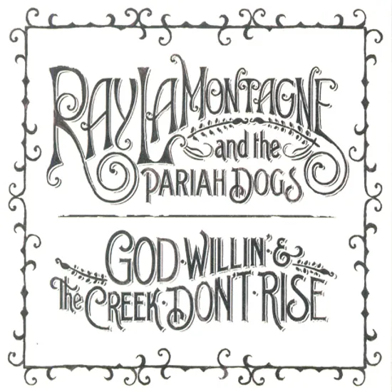 GOD WILLIN` & THE CREEK DON`T RISE [수입 디지팩]