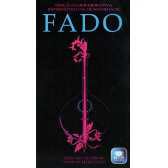 FADO: PATRIMONIO DA HUMANIDADE