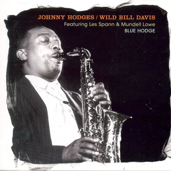 BLUE HODGE [FEATURING LES SPANN & MUNDELL LOWE]