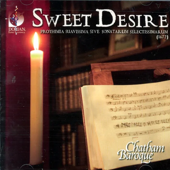 SWEET DESIRE/ CHATHAM BAROQUE