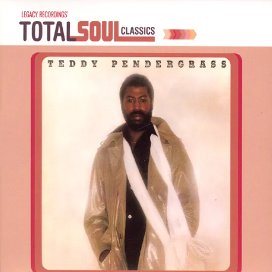 TEDDY PENDERGRASS [TOTAL SOUL CLASSICS]