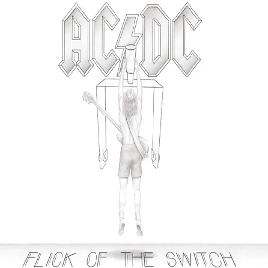 FLICK OF THE SWITCH [REMASTERED]
