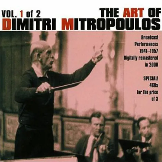 THE ART OF DIMITRI MITROPOULOS VOL.1