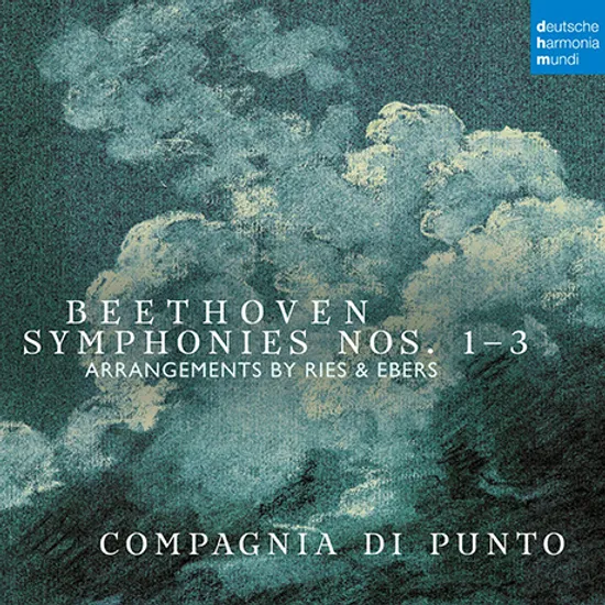 SYMPHONIES NOS.1-3: ARR. BY RIES & EBERS/ COMPAGNIA DI PUNTO [베토벤: 교향곡 1, 2 & 3번<영웅> - 리스 & 에버스에 의한 챔버 앙상블 편곡 버전 | 콤파니아 디 푼토]
