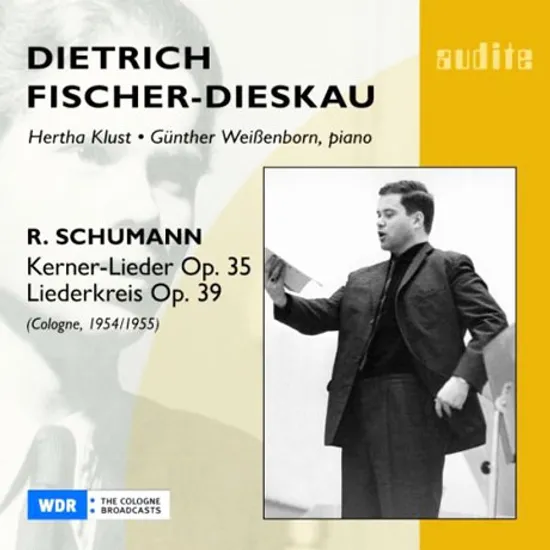 KERNER-LIEDER OP.35 % LIEDERKREIS OP.39/ FISCHER-DIESKAU/ KLUST/ WEIBENBORN
