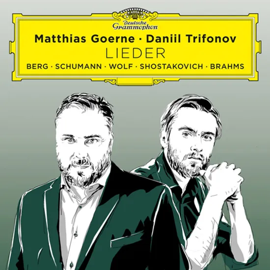 LIEDER [마티아스 괴르네 & 다닐 트리포노프: 가곡집 - 슈만, 베르크, 볼프, 쇼스타코비치, 브람스]