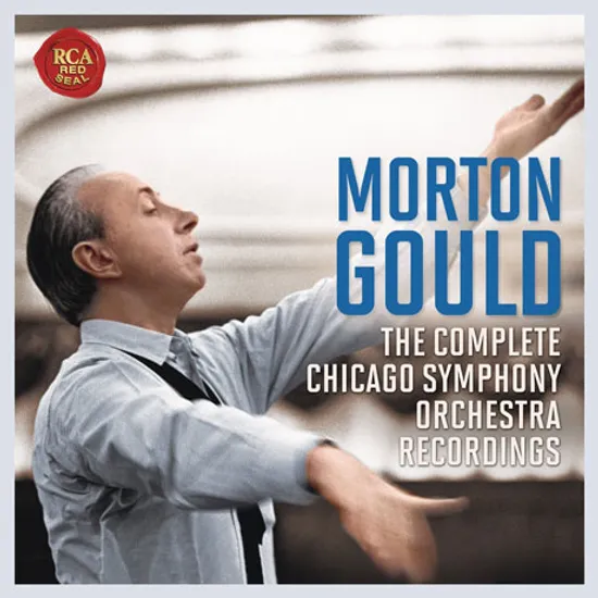 THE COMPLETE CHICAGO SYMPHONY ORCHESTRA RECORDINGS [모튼 굴드: 시카고 심포니 오케스트라]