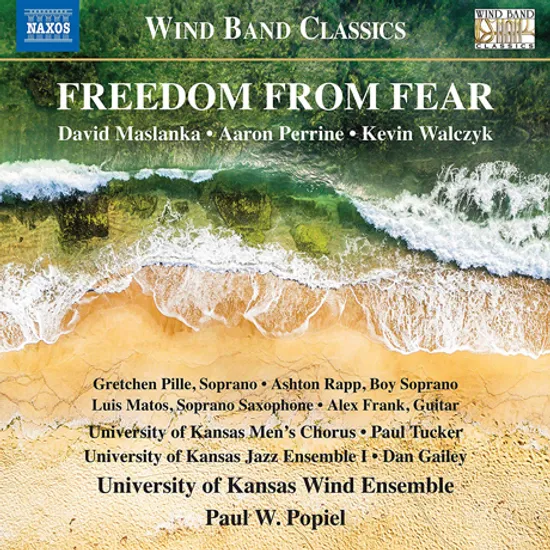 FREEDOM FROM FEAR: MUSIC FOR WIND BAND/ PAUL W. POPIEL [두려움으로부터 해방: 관악 합주 작품집]