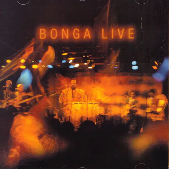 BONGA LIVE
