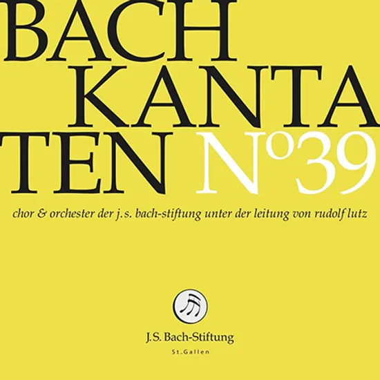 KANTATEN NO.39/ RUDOLF LUTZ [바흐: 칸타타 39집 120 & 215 - 루돌프 루츠]