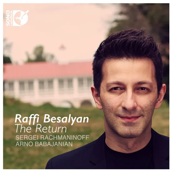 THE RETURN/ RAFFI BESALYAN [CD+BDA] [라흐마니노프 & 바바자니안: 전주곡 외]