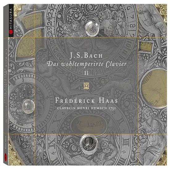 DAS WOHLTEMPERIRTE CLAVIER 2/ FREDERICK HAAS [바흐: 평균율 클라비어곡집 1, 2권 - 프레데리크 아스]