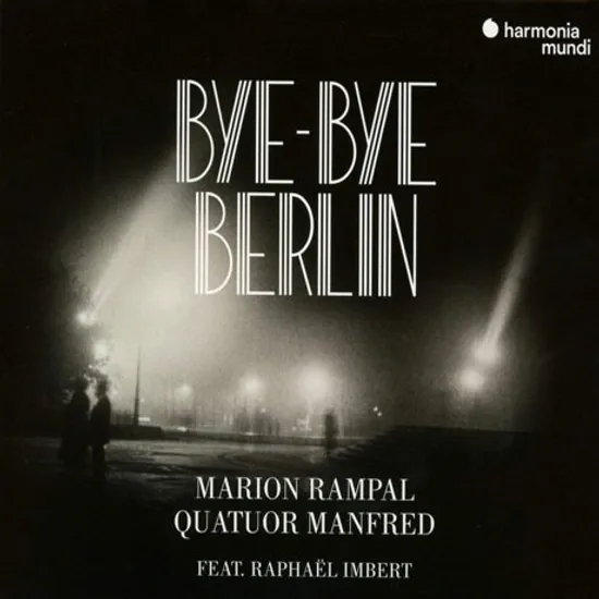 BYE-BYE BERLIN [FEAT. RAPHAEL IMBERT]