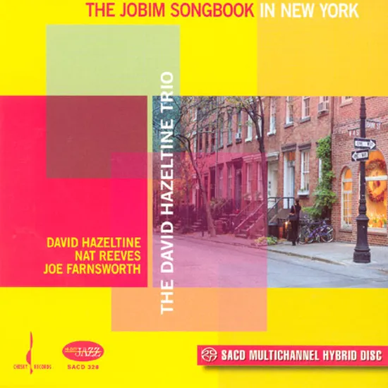 THE JOBIM SONGBOOK: IN NEW YORK [SACD HYBRID]
