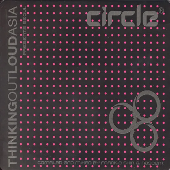 THINKING OUT LOUD ASIA CIRCLE