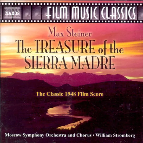 THE TREASURE OF THE SIERRA MADRE/ WILLIAM STROMBERG [영화음악클래식: 시에라 마드레의 보물 ]