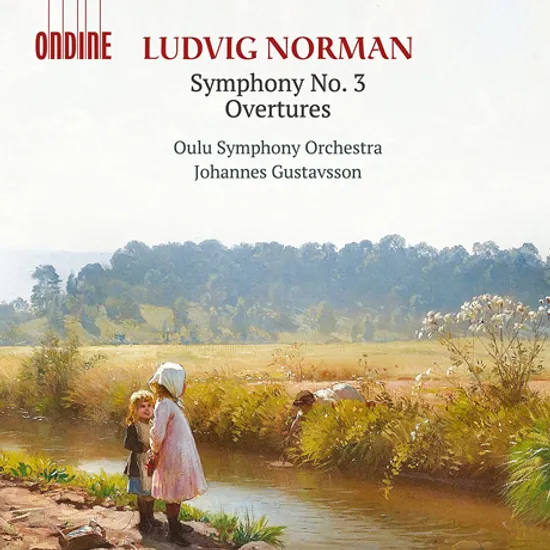 SYMPHONY NO.3, OVERTURES/ JOHANNES GUSTAVSSON [루드비그 노만: 교향곡 3번, 서곡]