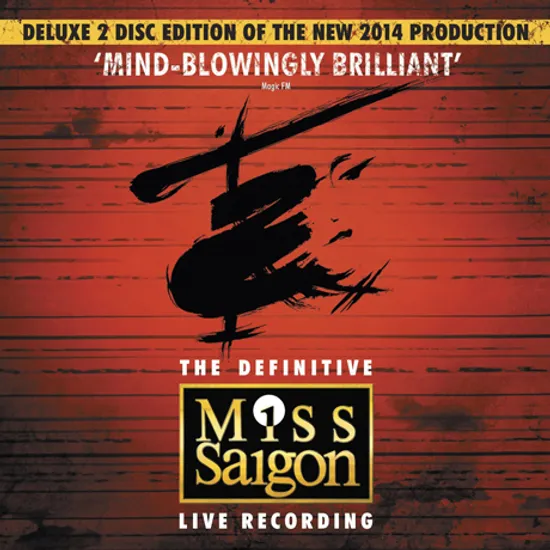MISS SAIGON: THE NEW 2014 PRODUCTION [DELUXE EDITION: DIGIPACK] [뮤지컬 미스 사이공]