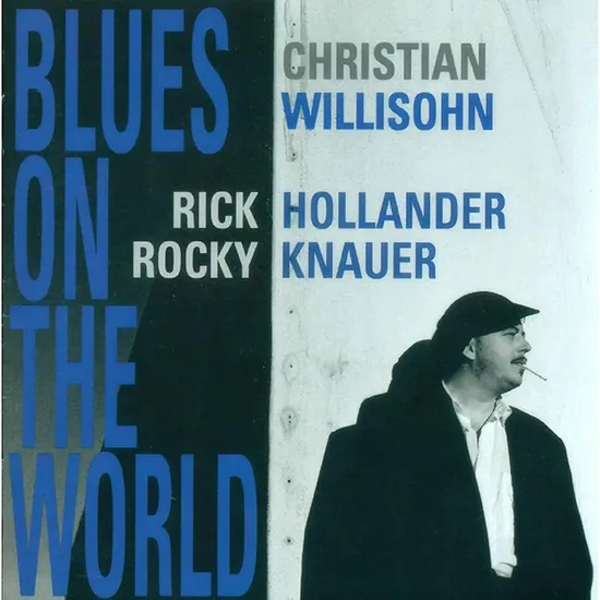 BLUES ON THE WORLD