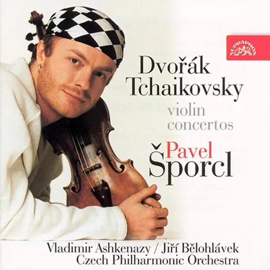 VIOLIN CONCERTOS/ PAVEL SPORCL [드보르작 & 차이코프스키: 바이올린 협주곡 - 파벨 슈포르츨]
