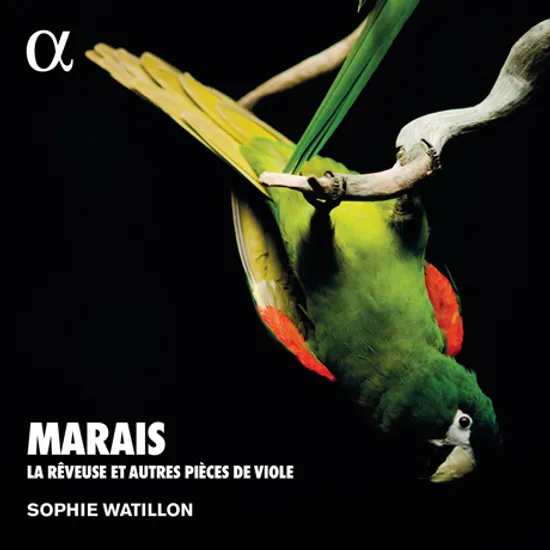 LA REVEUSE ET AUTRES PIECES DE VIOLE/ SOPHIE WATILLON [ALPHA COLLECTION 79] [마레: 꿈꾸는 소녀 외 비올 작품집 - 소피 와티용]