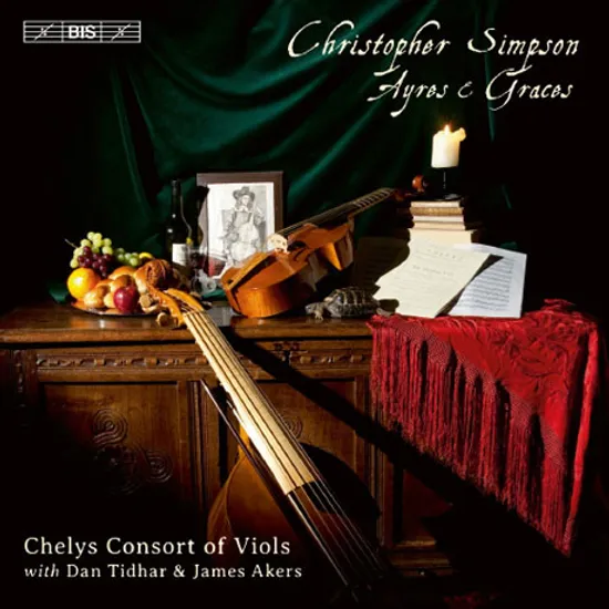 AYRES & GRACES: 20 AYRES AND FOUR DIVISIONS/ CHELYS CONSORT OF VIOLS [SACD HYBRID] [심슨: 비올족을 위한 20개의 에어곡집]