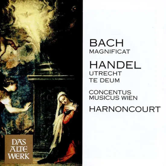MAGNIFICAT & UTRECHT TE DEUM/ NIKOLAUS HARNONCOURT [DAS ALTE WERK] [바흐: 마니피카트 & 헨델: 위트레흐트 테데움]