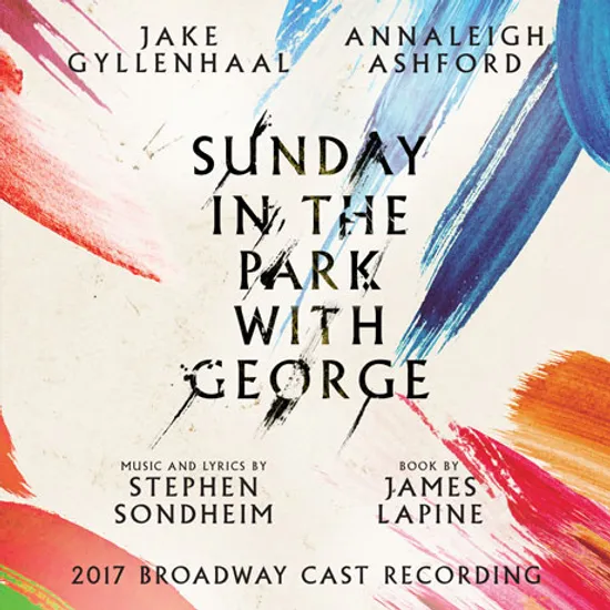 SUNDAY IN THE PARK WITH GEORGE: 2017 BROADWAY CAST RECORDING [뮤지컬 선데이 인 더 파크 위드 조지]
