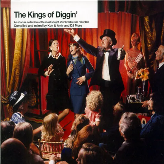 THE KINGS OF DIGGIN`/ COMPILED AND MIXED BY KON & AMIR AND DJ MURO