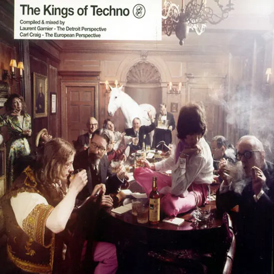 THE KINGS OF TECHNO: COMPILED & MIXED BY LAURENT GARNIER AND CARL CRAIG